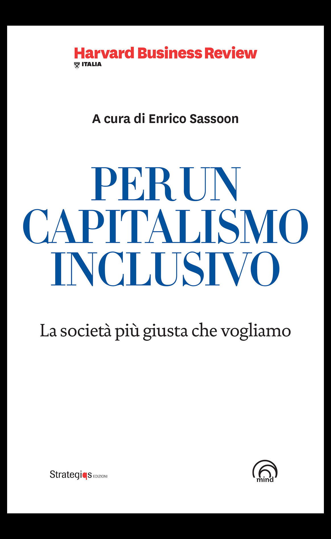 Per Un Capitalismo Inclusivo - Mind Edizioni